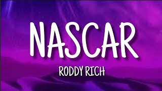Roddy Rich - Nascar | Clean Lyrics