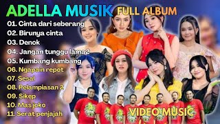 Jangan tunggu lama lama-Pelampiasan 2||Adeela full album||Dangdut koplo||Dangdut indonesia