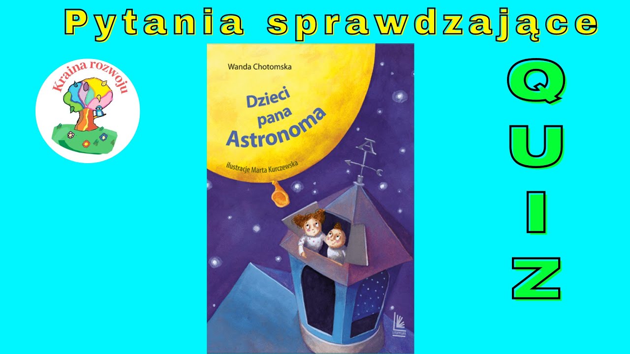 Sprawdzian Z Dzieci Pana Astronoma