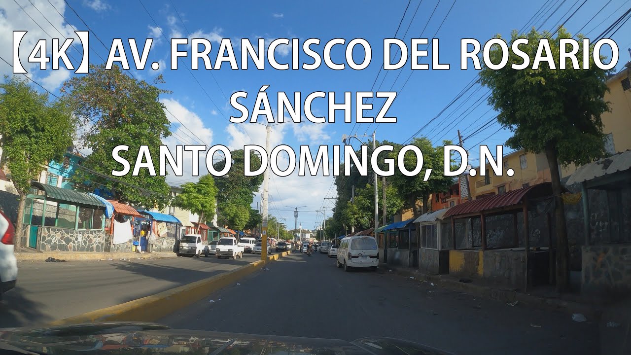 Av. Francisco del Rosario Sánchez, Santo Domingo, D.N., República Dominicana