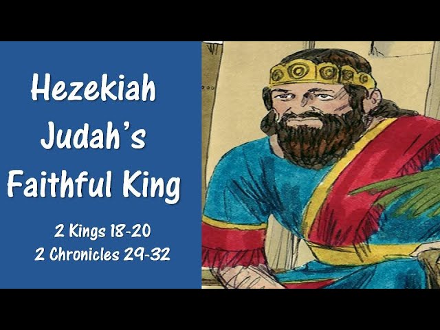 Who was Hezekiah in the Bible?