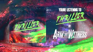 Arm The Witness - Thriller (Michael Jackson Cover) Official Lyric Video - Punk Goes Pop Style