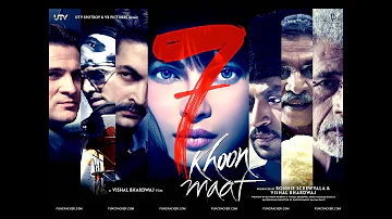 7 Khoon Maaf Full Movie HD Priyanka Chopra, Shahid Kapoor, Irrfan Khan with Subtitles