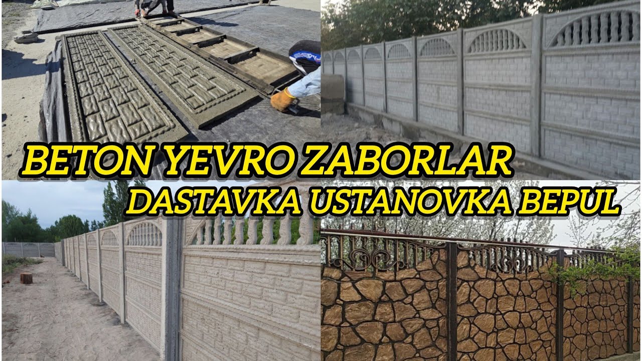 BETON YEVRO ZABOR NARXLARI DASTAVKA USTANOVKA XIZMATLARI SAMARQAND ISHTIXON SHAHRIDA