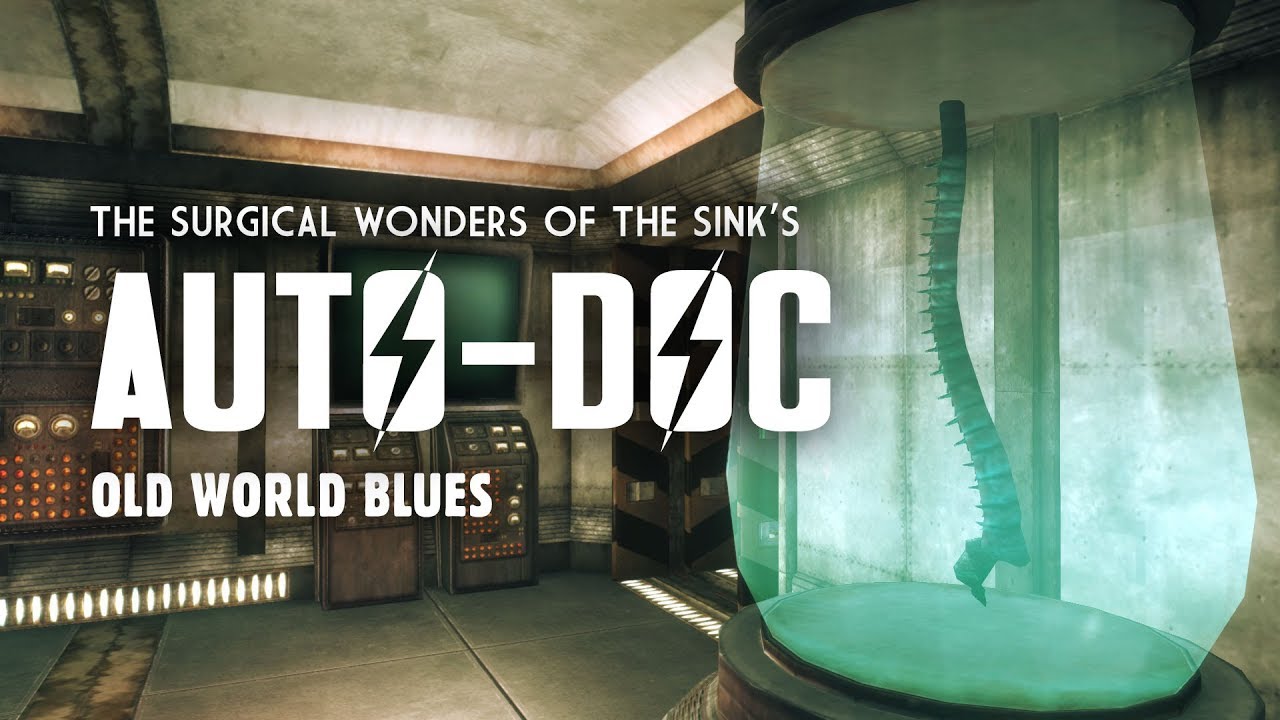 Old World Blues 10 The Sink S Auto Doc All Upgrades Implants Fallout New Vegas Lore