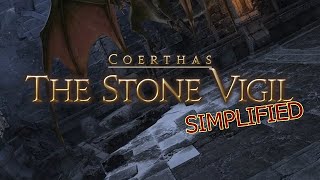 FFXIV Simplified - Stone Vigil (Patch 6.1 Updated)