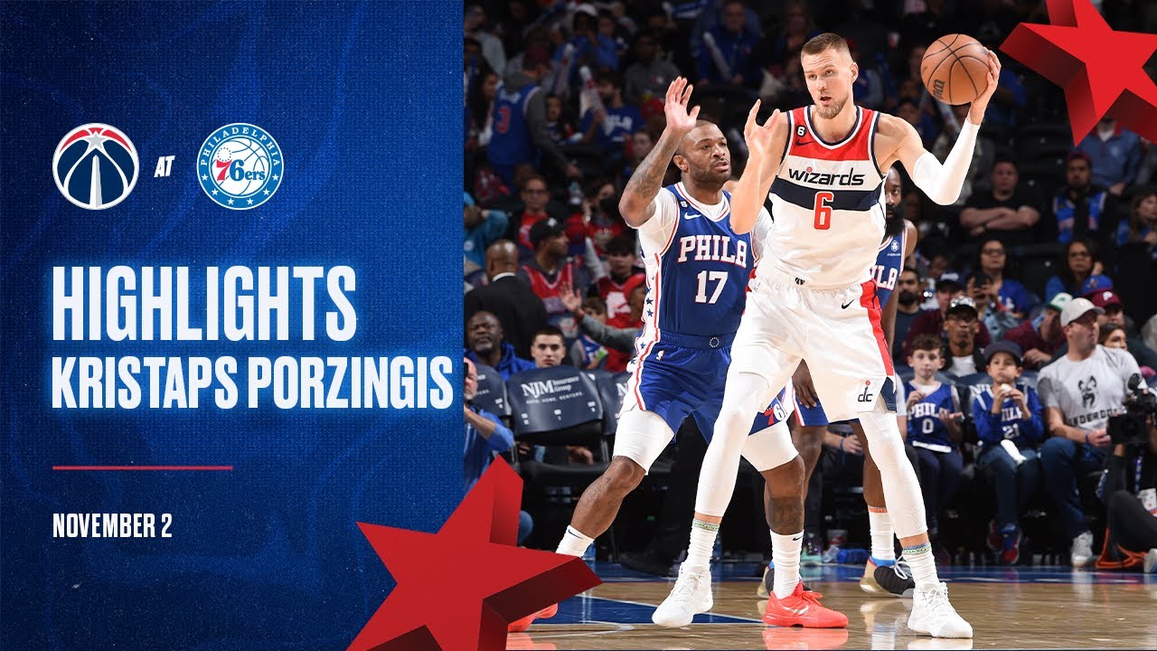 Highlights: Kristaps Porzingis drops 30 at Philadelphia 76ers - 11/2/22
