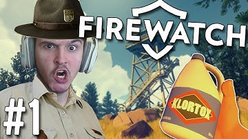 MAX GONE WILD! | Firewatch | Part 1
