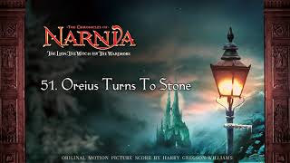 The Chronicles of Narnia Extended Soundtrack 51. Oreius Turns To Stone