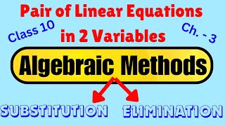 🎯Substitution method | elimination method | substitution elimination | pair of linear equations