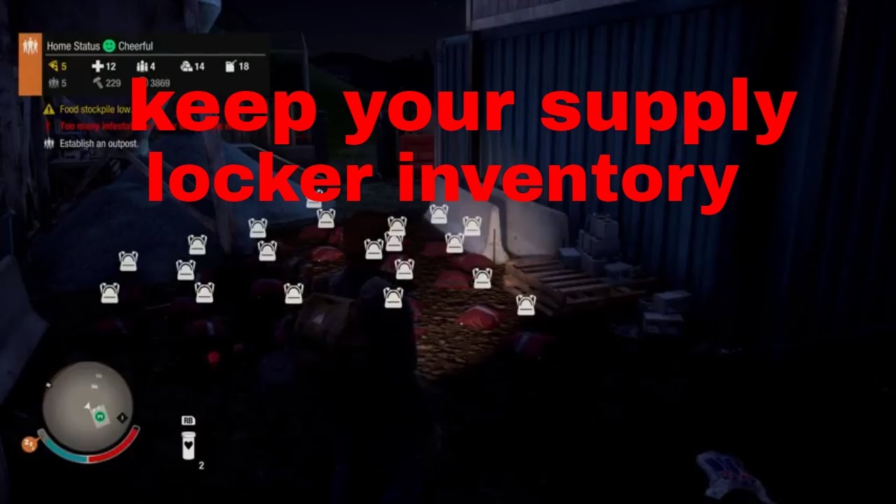 State of Decay 2 - Do This Before The Final Mission!! Keep Supply locker items!