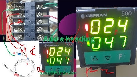 GEFRAN 500 I| 500 | GEFRAN 500 PT100 Sensor Setting | GEFRAN | Gefran 500 | Temperature  GEFRAN 500