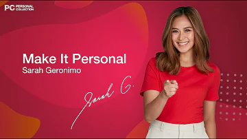 #PersonalCollectionPH | Sarah Geronimo “Make It Personal” Official Lyric Video