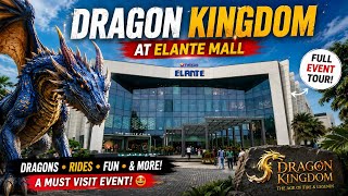 🐉 Dragon Kingdom at Elante Mall Chandigarh | Full Event Tour 2026 | #dragons #elantemall #chandigarh