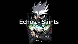 Echos - Saints (Copyright)