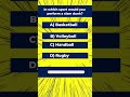 How Many Sports Questions Can You Answer? #Shorts #quiz