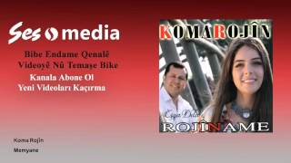 Koma Rojîn - Memyane Resimi