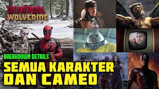 EVERY VARIANT & CAMEO IN DEADPOOL & WOLVERINE | DEADPOOL & WOLVERINE BREAKDOWN