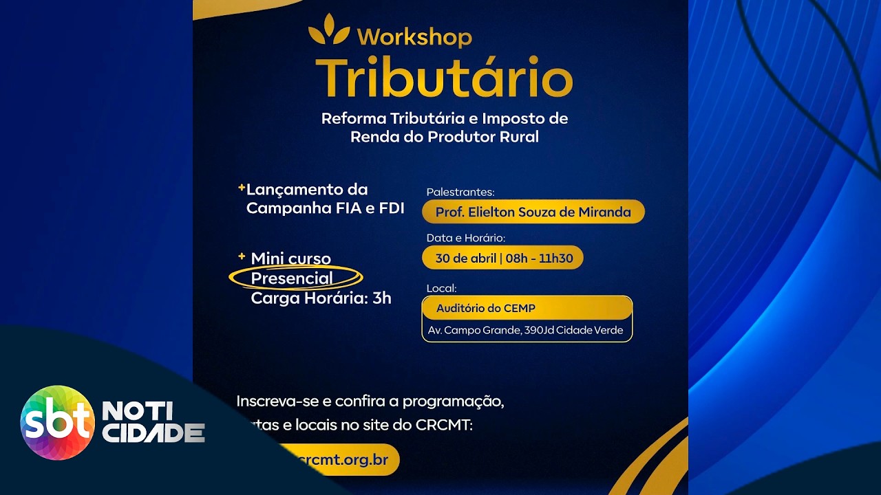 Workshop em Campo Verde orienta sobre destinação do IR a projetos sociais e mudanças tributárias.