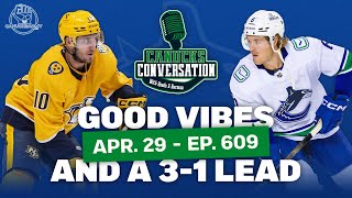 Good vibes as Canucks steal game four to go up 31 on Nashville | April 29, 2024