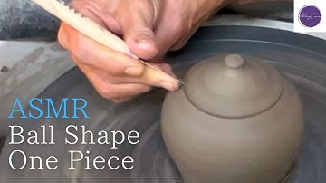 [ASMR] Throwing a “Ball Shape One Piece” Lidded Jar on pottery wheel