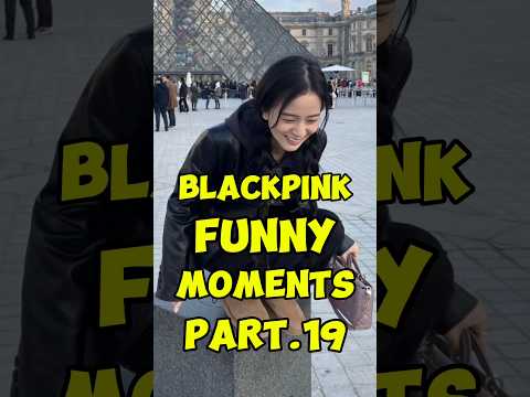 Blackpink S Funniest Moments Ever Blackpink Funny Shorts Viral 