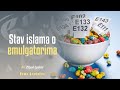 STAV ISLAMA O EMULGATORIMA - dr. Zijad Ljakić