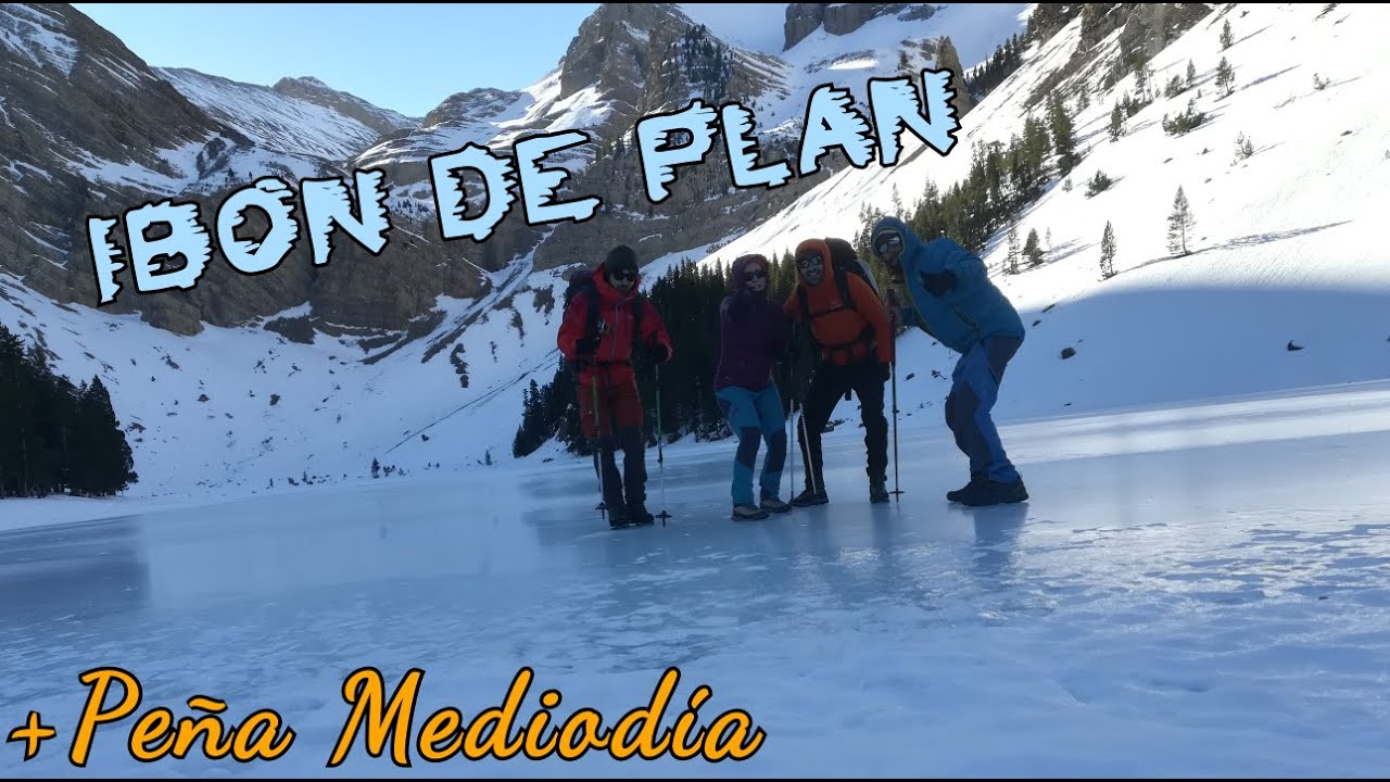 Ibón de Plan y 🏔️ Peña Mediodía