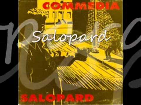 Commedia — Comedia Salopard