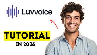 Luvvoice AI Tutorial | How to Use Luvvoice AI in 2026 (DEMO)