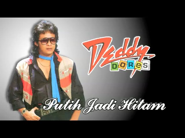 Deddy Dores - Putih Jadi Hitam (Official Lyric Video) class=