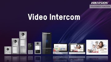 Giải Pháp Chuông Cửa Có Hình | Hikvision Solutions by Function Video Intercom