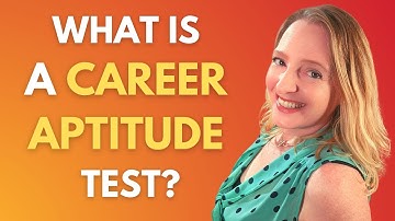 Career Aptitude Test:  what it is and why it can help you