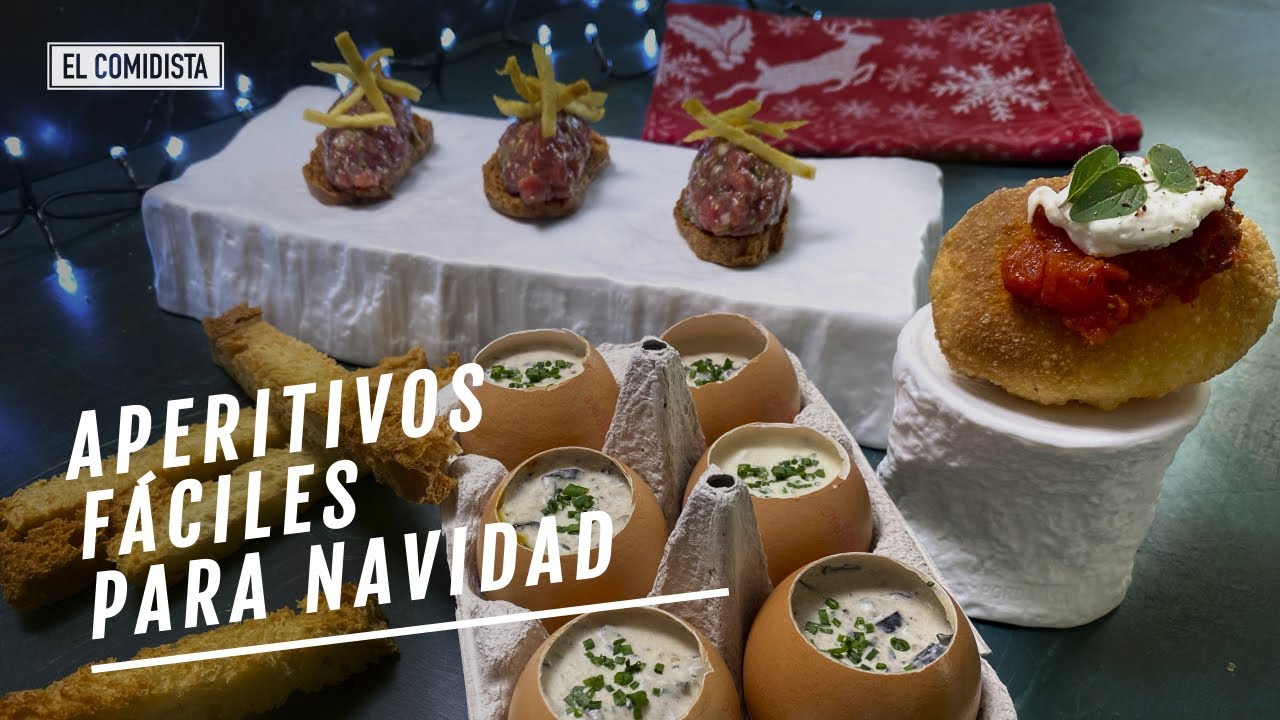Aperitivos fáciles para Nochebuena y Navidad que parecen alta cocina | EL COMIDISTA