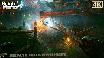 Butcher Knife Stealth Kills (No Alerts) - Bright Memory Infinite #bmi #stealthkills
