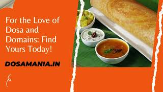 Magical Venture with Dosa Domains - Dosamania.in