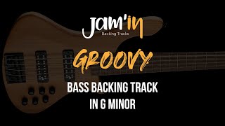 Video thumbnail of "Groovy Bass Backing Track in G Minor"