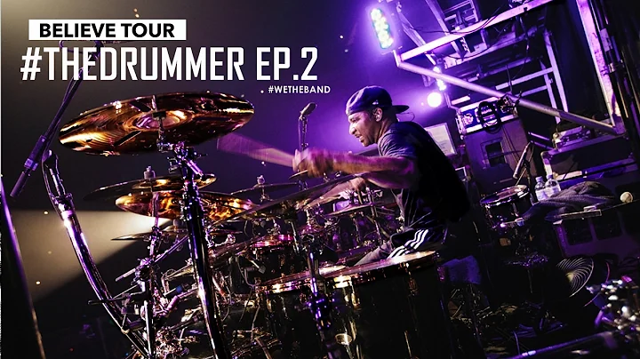 Believe Tour - #THEDRUMMER (WeTheBand EP.3)