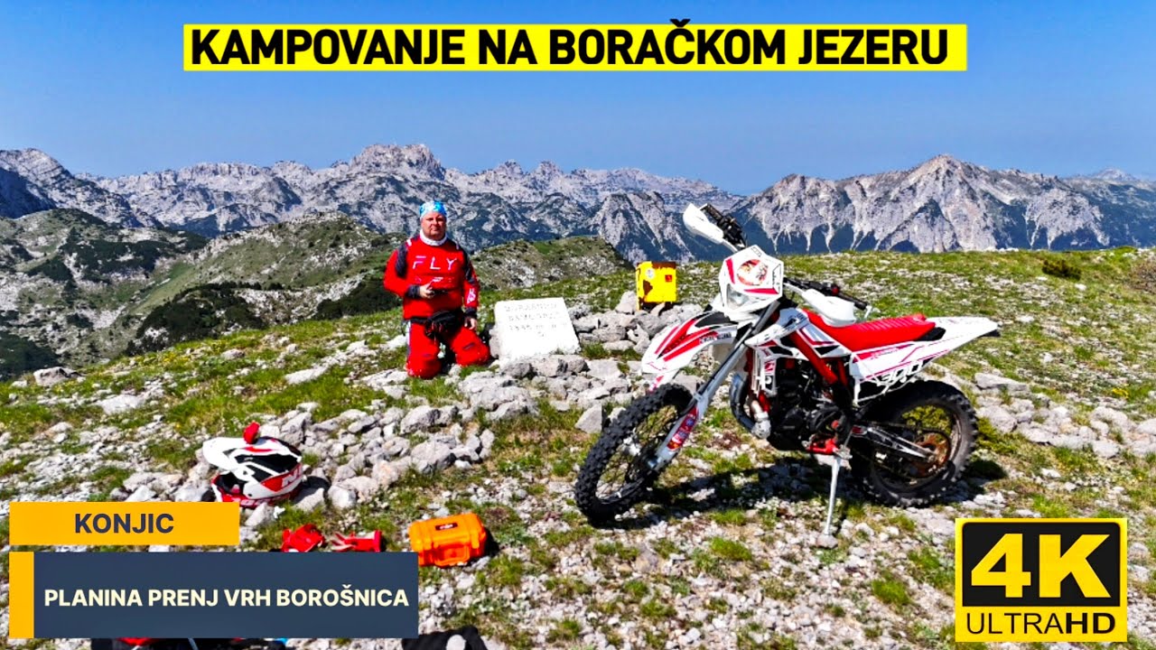 KAMPOVANJE NA BORAČKOM JEZERU I VOŽNJA NA JEDAN OD VRHOVA PRENJA BORAŠNICA 1886 MNV