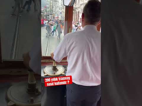 200 yıllık tramvay nasıl kullanılır?