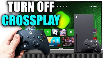 How To Turn Off Crossplay For ANY GAME On Xbox Series X/S - Easy Guide