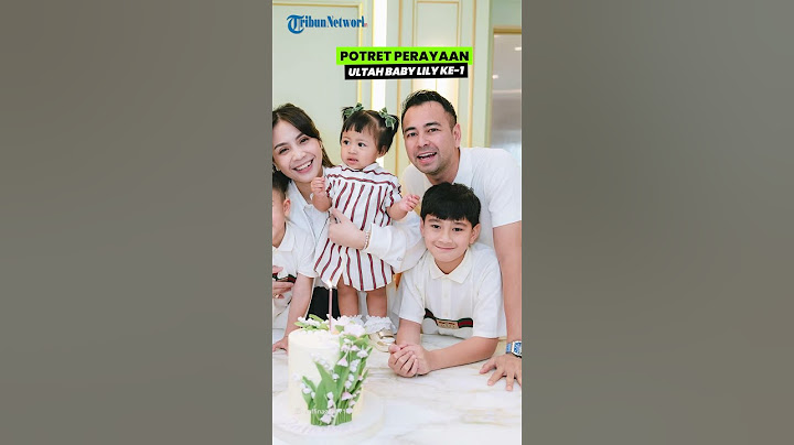 Digelar Sederhana, Intip Potret Perayaan Ultah Baby Lily Ke-1, Raffi dan Nagita Beri Pesan Haru