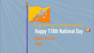 A cover video for 118th National Day of Bhutan 🇧🇹 