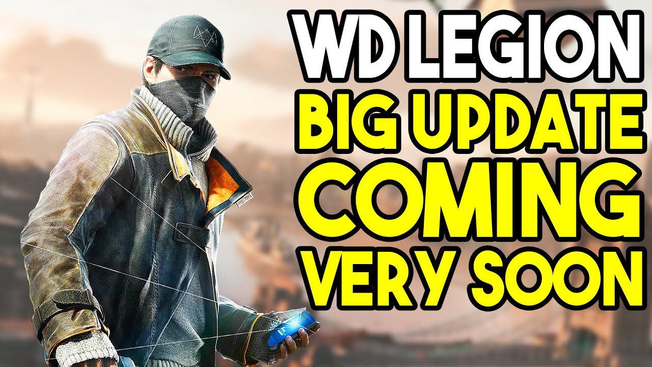 Ubisoft Confirms New Update Coming Very Soon To Watch Dogs Legion Online (Watch Dogs Legion Update)