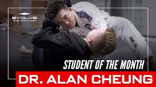 Evolve Mma Student Of The Month Dr. Alan Cheung