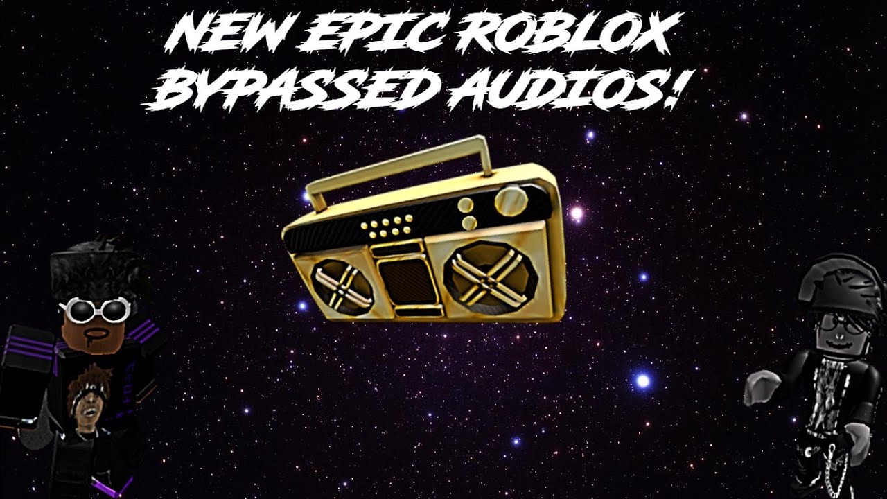 New Epic Roblox Bypassed Audios November December 2020 Codes In Description And Vid Juju Playz Youtube - roblox bypassed audios december