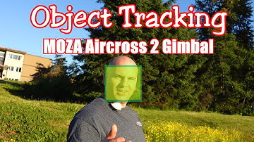 MOZA Aircross 2 Object Tracking Android Beta Software (Gimbal)