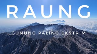 RAUNG  Gunung Paling Ekstrim | RIKAS HARSA