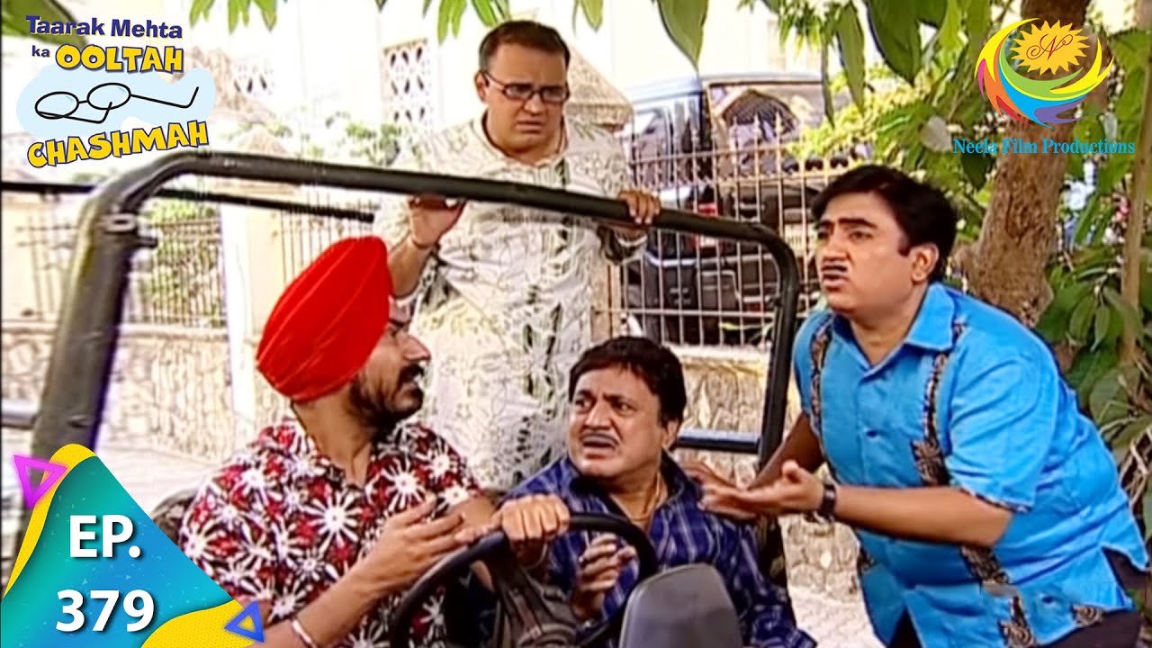 Taarak Mehta Ka Ooltah Chashmah   Episode 379   Full Episode