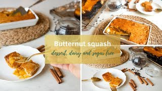 Dessert for weight loss | healthy butternut squash dessert